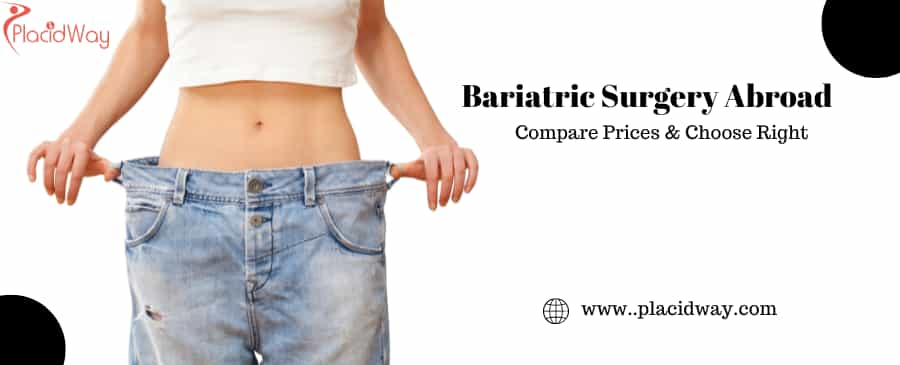 Bariatric Surgery Abroad, Bariatric Surgery Prices