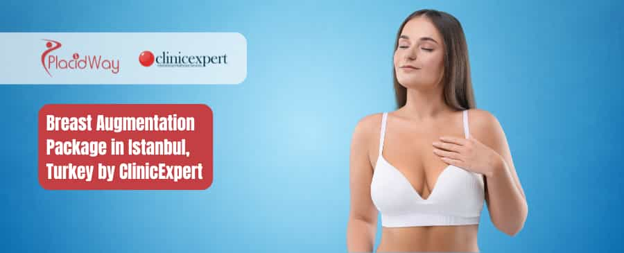 Breast Augmentation Package in Istanbul, Turkey by ClinicExpert