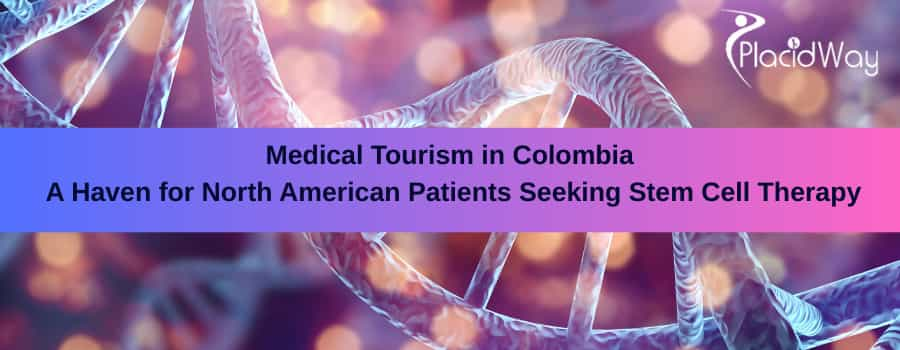 Medical Tourism in Colombia