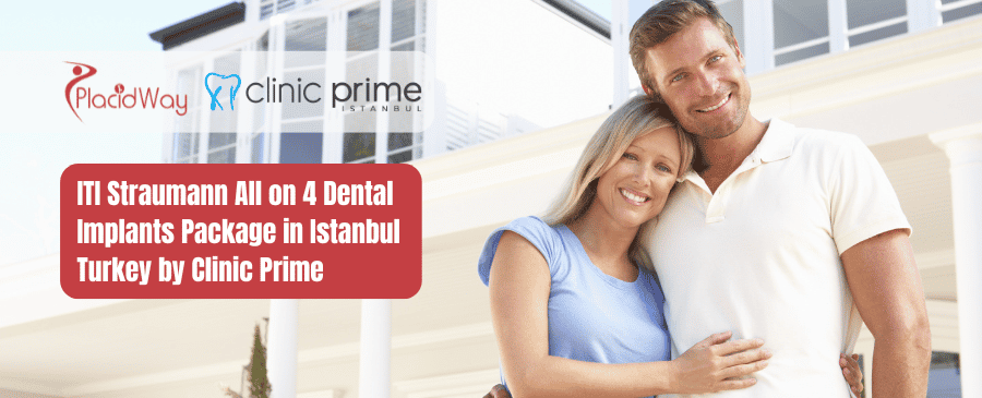 ITI Straumann All on 4 Dental Implants Package in Istanbul Turkey by Clinic Prime