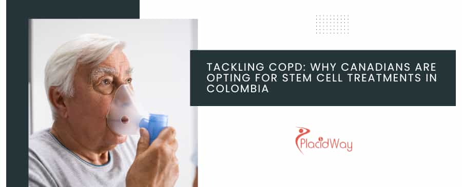 Stem Cell Treatments in Colombia for COPD