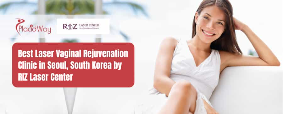 RIZ Laser Center Vaginal Rejuvenation in Seoul, South Korea