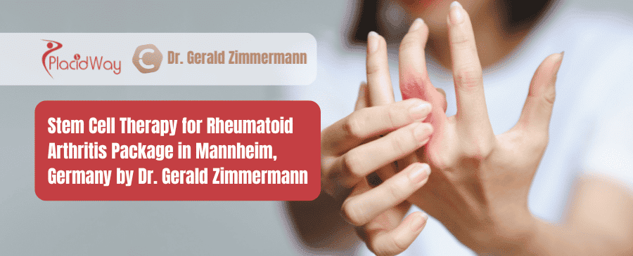 Stem Cell Therapy for Rheumatoid Arthritis Package in Mannheim, Germany by Dr. Gerald Zimmermann