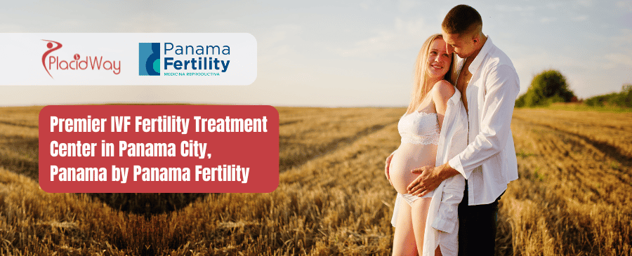 Panama Fertility - IVF Fertility Treatment Center in Panama City