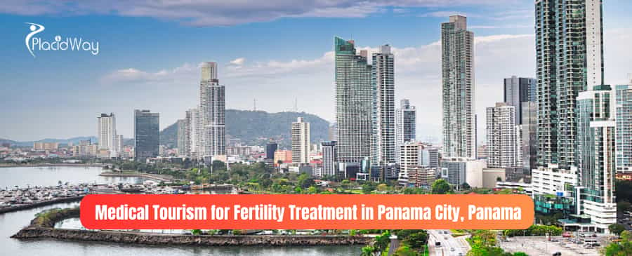 Turismo médico para tratamientos de fertilidad mediante FIV en la Ciudad de Panamá