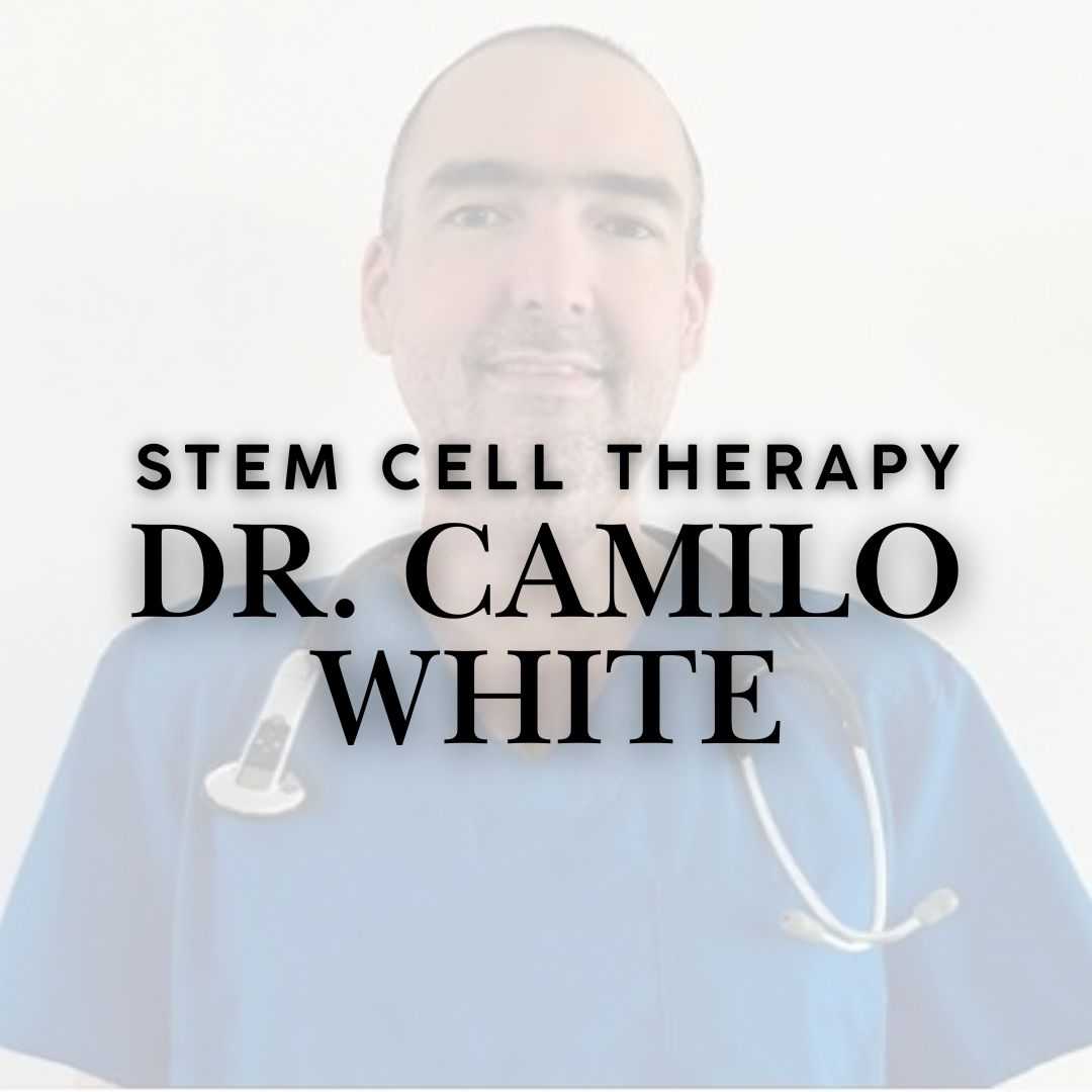 Dr. Camilo White - Stem Cell Clinic