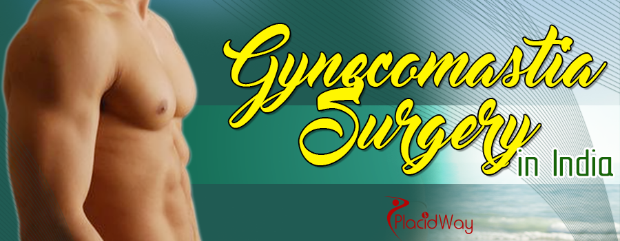 Effective Gynecomastia Surgery In India- Things To Know