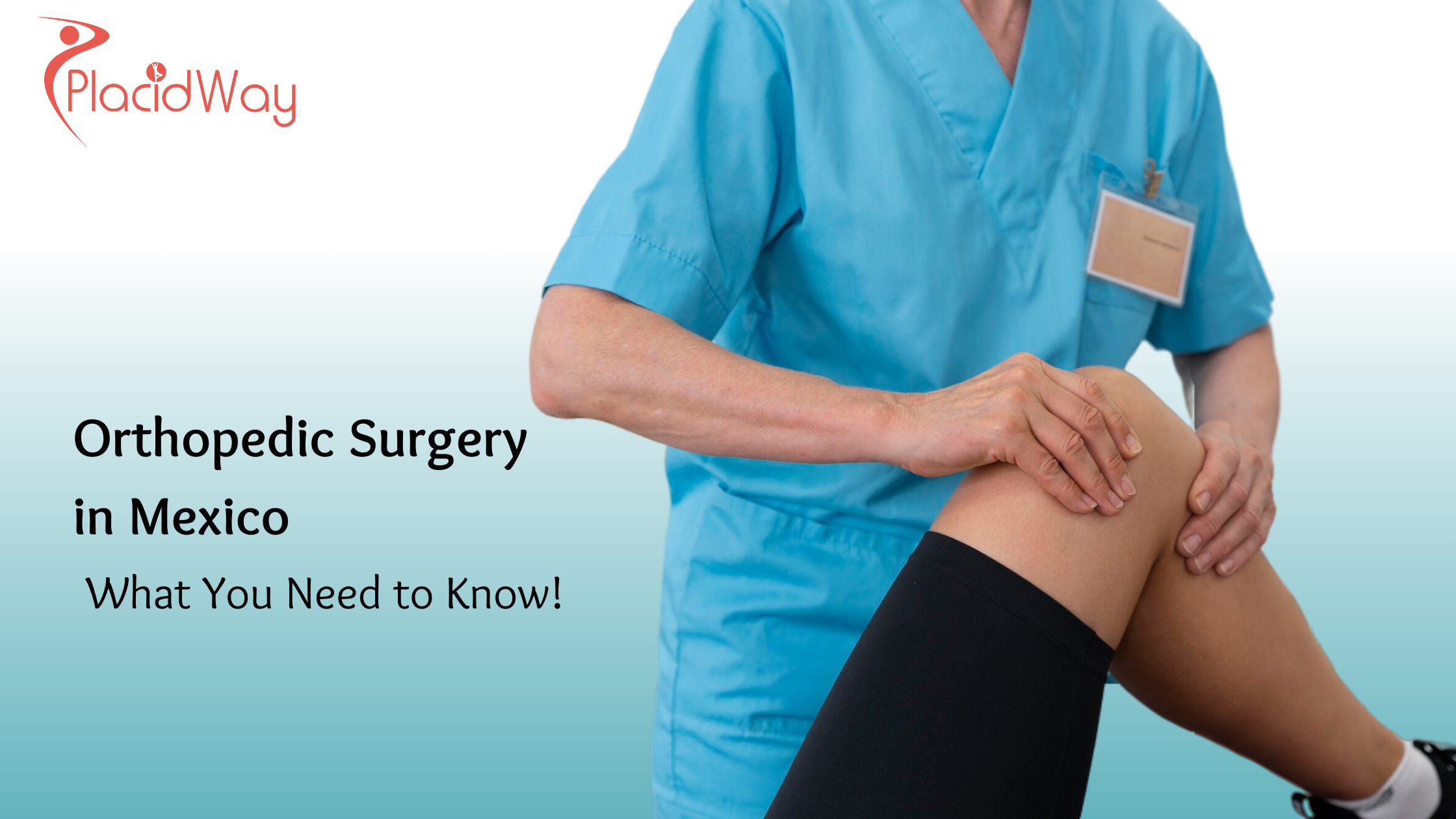 Orthopedic Surgery In Mexico