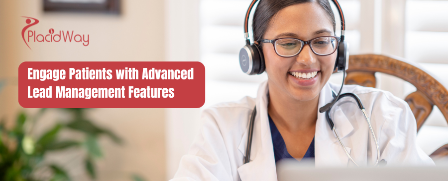 Engage Patients with Advanced Lead Management Features