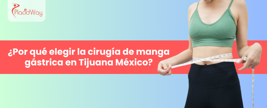 Manga Gástrica en Tijuana México