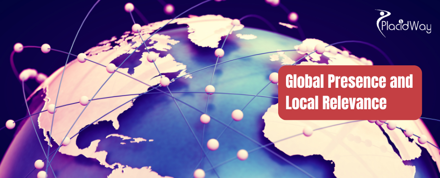 Global Presence and Local Relevance