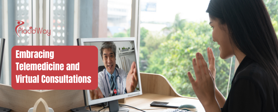 Embracing Telemedicine and Virtual Consultations