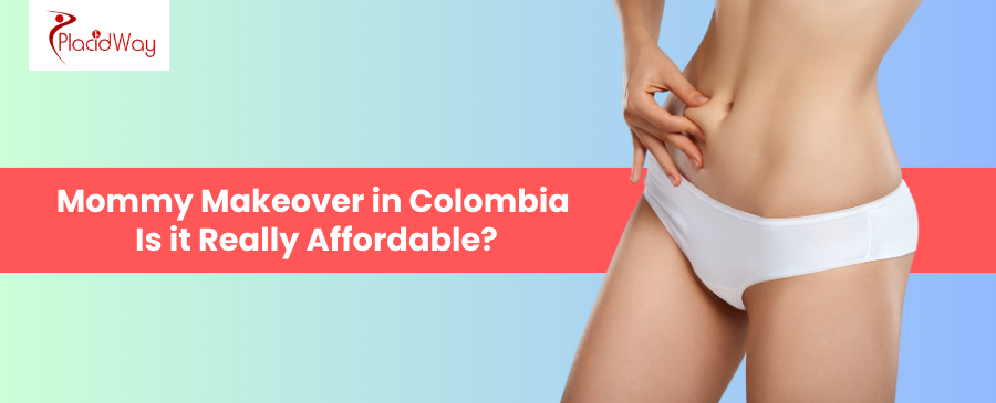 Mommy Makeover in Colombia