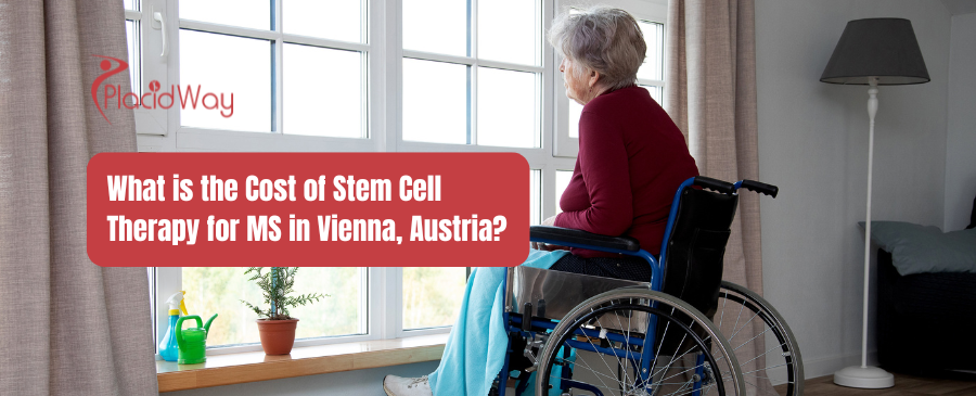 What is the Cost of Stem Cell Therapy for MS in Vienna, Austria