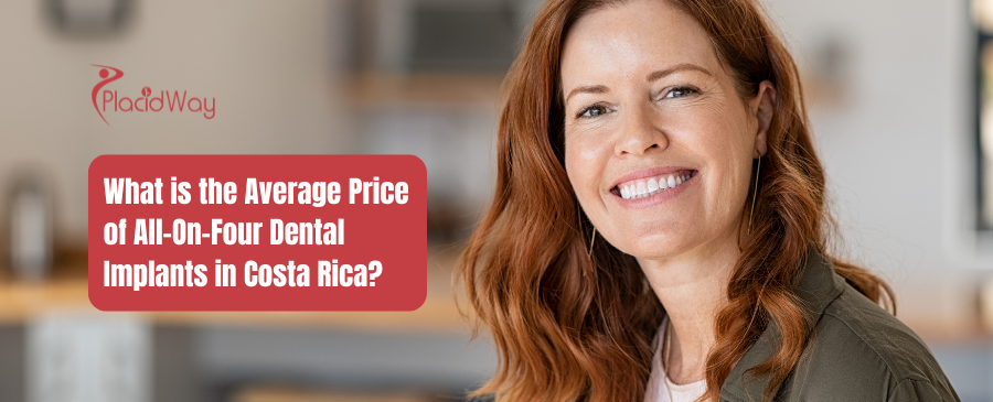 What is the Average Price of All-On-Four Dental Implants in Costa Rica