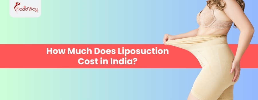 Liposuction in India