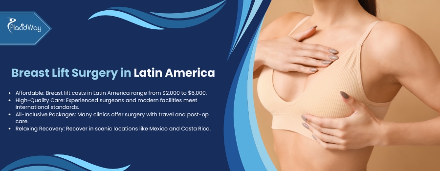 Breast Lift Surgery in Latin America