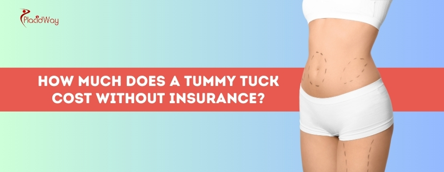 Tummy Tuck Cost Without Insurance