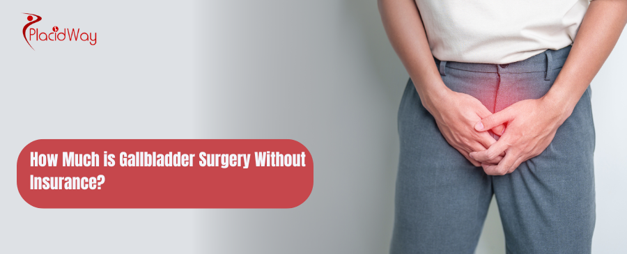 how much is gallbladder surgery without insurance