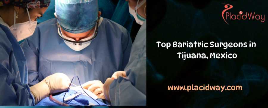 Top Bariatric Surgeons in Tijuana: Expertise and Patient Success Stories