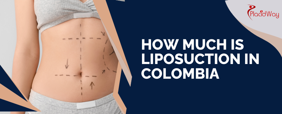 Liposuction Cost in Colombia