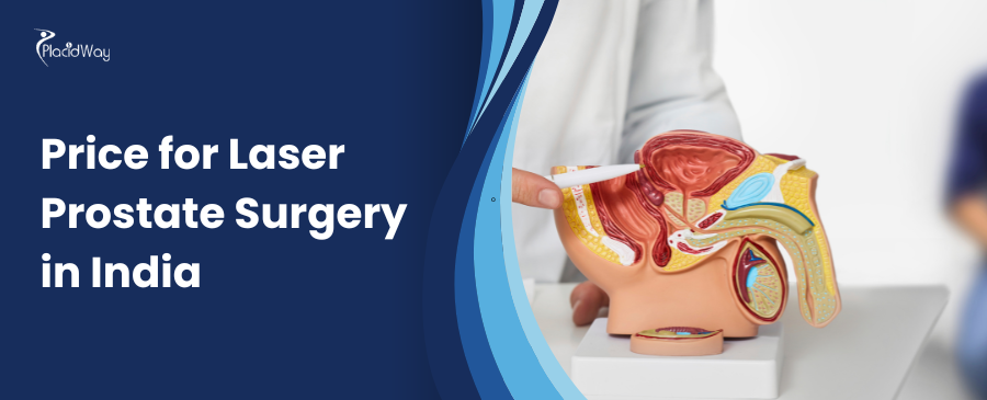 price for laser prostate surgery in India